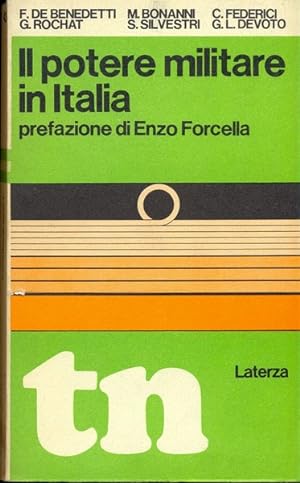 Bild des Verkufers fr Il potere militare in Italia zum Verkauf von Librodifaccia