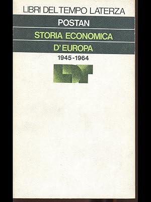 Imagen del vendedor de Storia economica d'Europa 1945-1964 a la venta por Librodifaccia