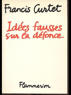 Seller image for Idees Fausses sur la defonce for sale by Librodifaccia