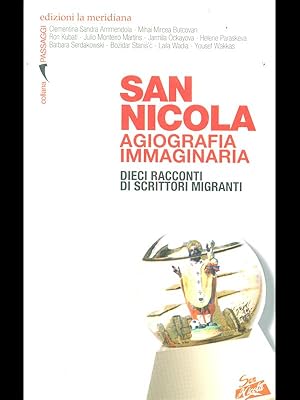 Bild des Verkufers fr San Nicola agiografia immaginaria dieci racconti zum Verkauf von Librodifaccia