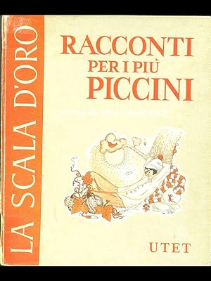 Bild des Verkufers fr Racconti per i piu' piccini zum Verkauf von Librodifaccia