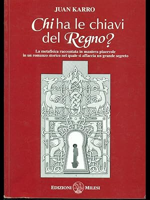 Bild des Verkufers fr Chi ha le chiavi del Regno? zum Verkauf von Librodifaccia