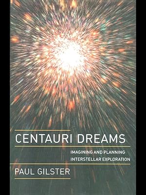 Seller image for Centauri Dreams for sale by Librodifaccia