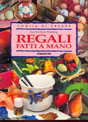 Seller image for Regali fatti a mano for sale by Librodifaccia