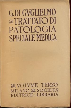 Trattato di patologia speciale medica vol. 3