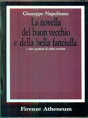 Bild des Verkufers fr La novella del buon vecchio e della bella fanciulla zum Verkauf von Librodifaccia