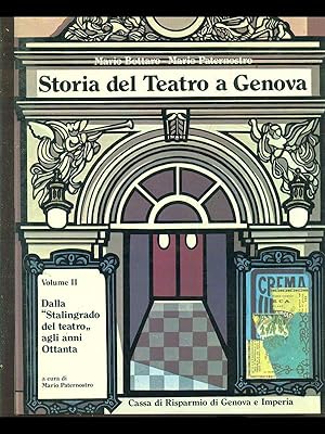 Storia del teatro a Genova. Vol 2