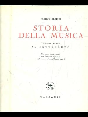 Imagen del vendedor de Storia della Musica. Volume terzo. Il settecento a la venta por Librodifaccia