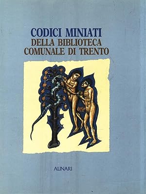 Seller image for Codici miniati della biblioteca comunale di Trento for sale by Librodifaccia