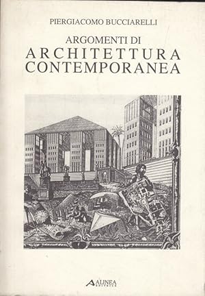 Bild des Verkufers fr Argomenti di architettura contemporanea zum Verkauf von Librodifaccia