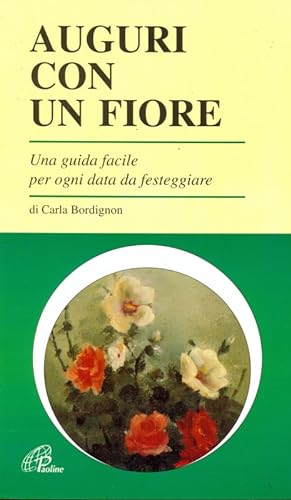 Bild des Verkufers fr Auguri con un fiore zum Verkauf von Librodifaccia