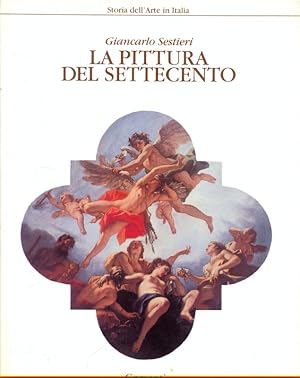 Bild des Verkufers fr La pittura del Settecento zum Verkauf von Librodifaccia