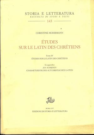 Bild des Verkufers fr e'tudes sur le latin des chre'tiniens - Tome IV zum Verkauf von Librodifaccia