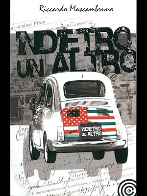 Bild des Verkufers fr Indietro un altro zum Verkauf von Librodifaccia