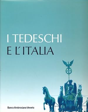 Bild des Verkufers fr I tedeschi e l'Italia zum Verkauf von Librodifaccia