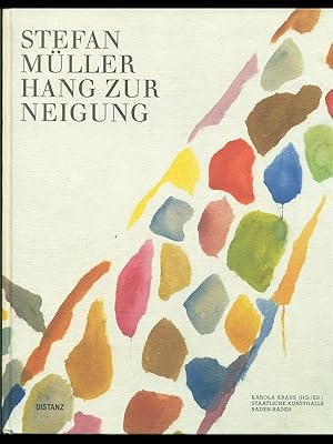 Seller image for Stefan Muller. Hang zur neigung for sale by Librodifaccia