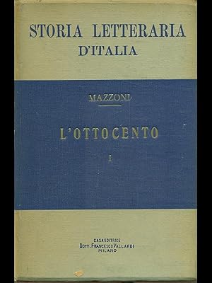 Bild des Verkufers fr Storia letteraria d'Italia. L'Ottocento vol. 1 zum Verkauf von Librodifaccia