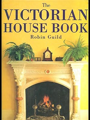 Immagine del venditore per The Victorian House Book venduto da Librodifaccia