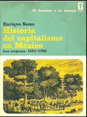 Imagen del vendedor de Historia del capitalismo en Mexico a la venta por Librodifaccia