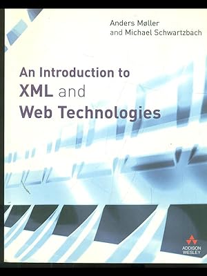 Bild des Verkufers fr An introduction to XML and Web technologies zum Verkauf von Librodifaccia