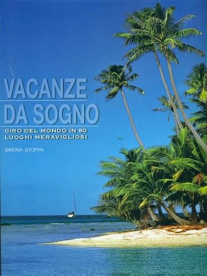 Immagine del venditore per Vacanze da sogno venduto da Librodifaccia