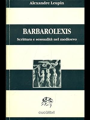 Seller image for Barbarolexis for sale by Librodifaccia
