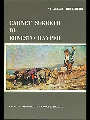 Imagen del vendedor de Carnet segreto di Ernesto Rayper. a la venta por Librodifaccia