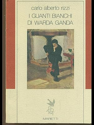 Seller image for I guanti bianchi di Warda Ganda for sale by Librodifaccia