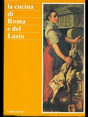 La cucina di Roma e del Lazio