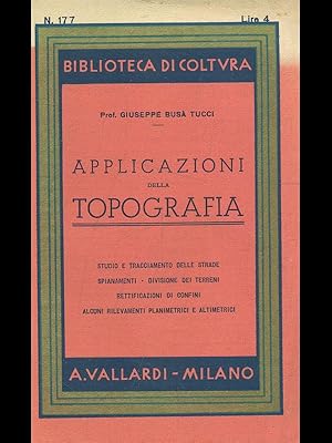 Seller image for Applicazioni della topografia for sale by Librodifaccia