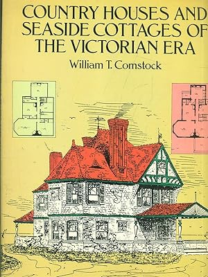Bild des Verkufers fr Country houses and seaside cottages of the Victorian era zum Verkauf von Librodifaccia