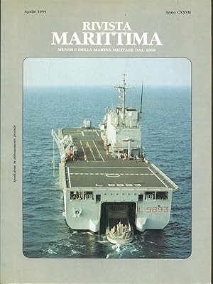 Rivista marittima Anno CXXVII - Aprile 1994