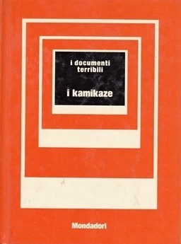 Immagine del venditore per I kamikaze venduto da Librodifaccia