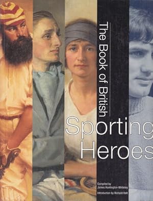 Bild des Verkufers fr The Book of British Sporting Heroes zum Verkauf von Librodifaccia