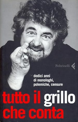 Immagine del venditore per Tutto il Grillo che conta venduto da Librodifaccia