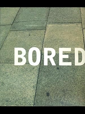 Seller image for Bored for sale by Librodifaccia