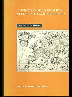 Bild des Verkufers fr Il principio di sussidiarieta' nella costituzione europea zum Verkauf von Librodifaccia