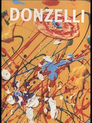 Bild des Verkufers fr Bruno Donzelli. Atelier Donzelli segnali ai naviganti zum Verkauf von Librodifaccia