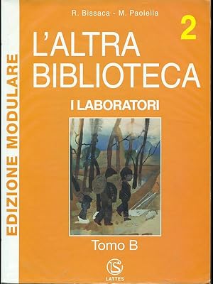 Bild des Verkufers fr L'altra biblioteca 2 Tomo B I laboratori zum Verkauf von Librodifaccia