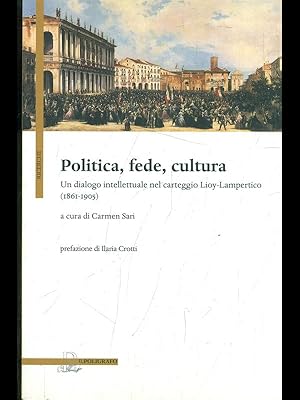 Politica fede cultura