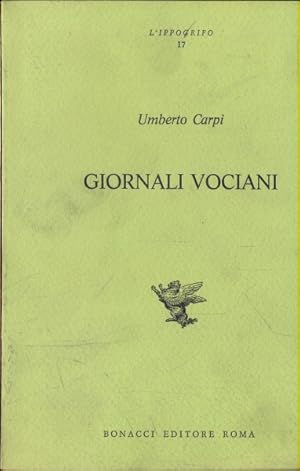 Bild des Verkufers fr Giornali Vociani zum Verkauf von Librodifaccia