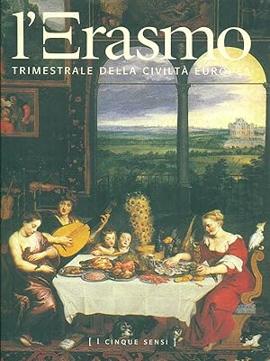 Seller image for L'Erasmo 32 / ottobre-dicembre 2006 - I cinque sensi for sale by Librodifaccia