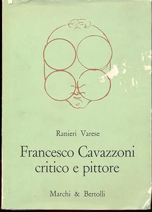 Imagen del vendedor de Francesco Cavazzoni critico e pittore a la venta por Librodifaccia