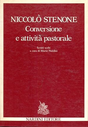 Bild des Verkufers fr Niccolo' Stenone Conversione e attivita' pastorale zum Verkauf von Librodifaccia