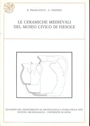 Imagen del vendedor de Le ceramiche medievali del museo civico di Fiesole a la venta por Librodifaccia