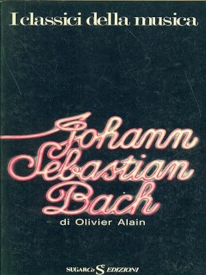 Imagen del vendedor de Johann Sebastian Bach a la venta por Librodifaccia