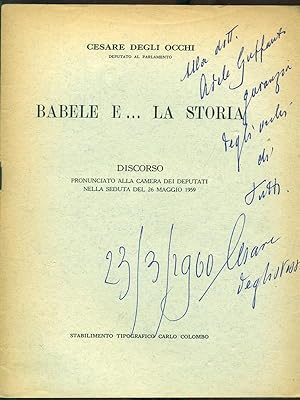 Bild des Verkufers fr Babele e. la storia zum Verkauf von Librodifaccia