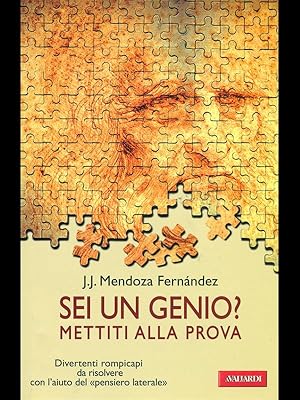 Imagen del vendedor de Sei un genio? Mettiti alla prova a la venta por Librodifaccia