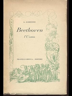 Bild des Verkufers fr Beethoven - l'uomo zum Verkauf von Librodifaccia