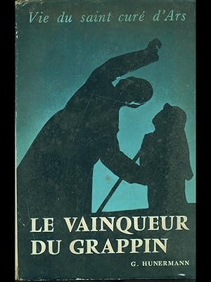 Seller image for Le vainqueur du grappin for sale by Librodifaccia